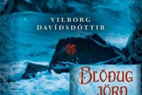 Blóðug jörð eftir Vilborgu Davíðsdóttur