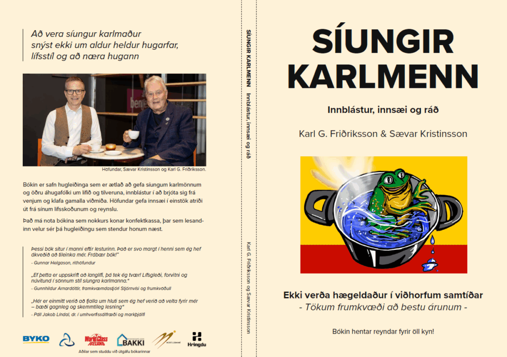 Síungir karlmenn. Innblástur, innsæi og ráð